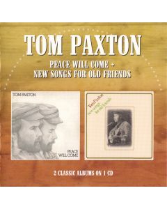 Peace Will Come/New Songs For Old Friend