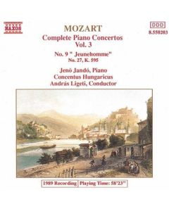 Complete Piano Concertos Vol. 3 - No. 9 "Jeunehomme", No. 27, K. 595