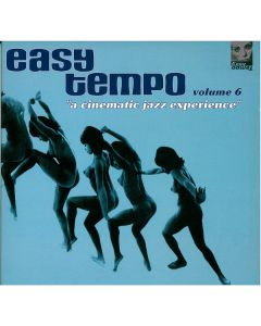 Easy Tempo Vol. 6 (A Cinematic Jazz Experience)
