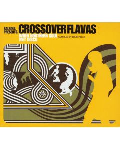 Crossover Flavas (When Northern Soul Met Disco)