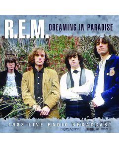 Dreaming In Paradise (1983 Live Radio Broadcast)