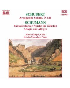 Arpeggione Sonata, D.821 / Fantasiestücke - Stücke Im Volkston - Adagio And Allegro