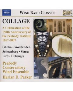Collage (A Celebration Of The 150th Anniversary Of The Peabody Institute 1857-2007)