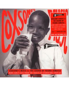 Coxsone's Music 2: The Sound Of Young Jamaica (More Early Cuts From The Vaults Of Studio One 1959-63)