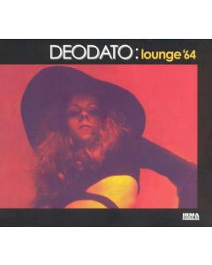 Deodato: Lounge '64