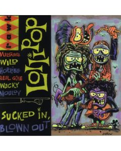 Sucked In, Blown Out