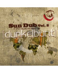 Sun Dub Vol. 2 - A Spicy Blend Prepared By [dunkelbunt]