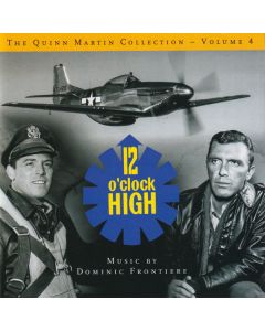 The Quinn Martin Collection - Volume 4: 12 O'Clock High