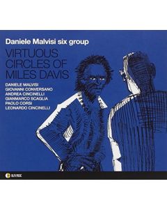 Virtuous Circles Of Miles Davis