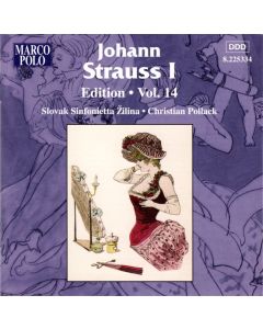 Johann Strauss I:  Edition • Vol. 14