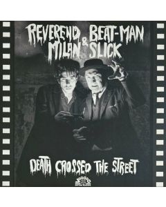Death Crossed The Street