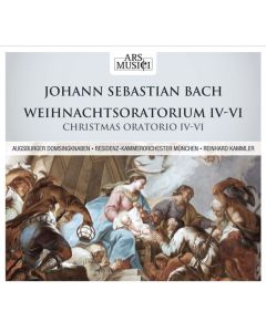 Weihnachtsoratorium - Christmas Oratorio IV - VI