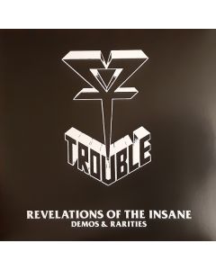 Revelations Of The Insane (Demos & Rarities)