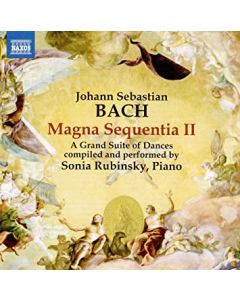 Magna Sequentia II - A Grand Suite Of Dances