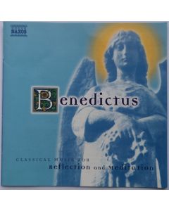 Benedictus (Classical Music For Reflection And Meditation)
