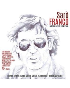 Sarò Franco Canzoni Inedite Di Califano
