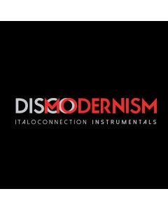 Disco Modernism (Italoconnection Instrumentals)