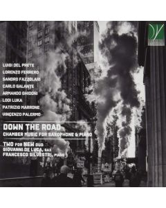 Down The Road: Chamber Music For Saxophone & Piano