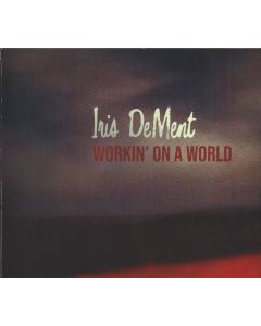 Workin' On A World