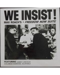 We Insist! Max Roach's Freedom Now Suite