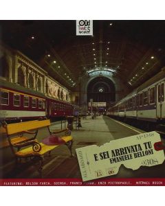 E Sei Arrivata Tu