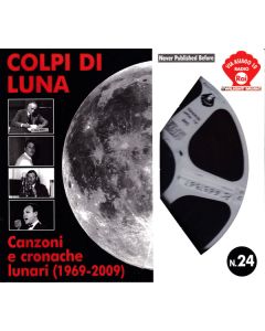 Colpi Di Luna - Canzoni E Cronache Lunari (1969-2009)