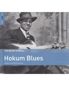 The Rough Guide To Hokum Blues (Reborn And Remastered)