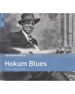The Rough Guide To Hokum Blues (Reborn And Remastered)