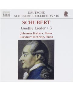 Schubert: Goethe Lieder 3