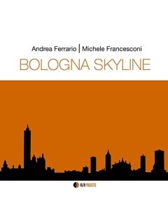 Bologna Skyline