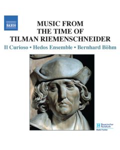 Music From The Time Of Tilman Riemenschneider