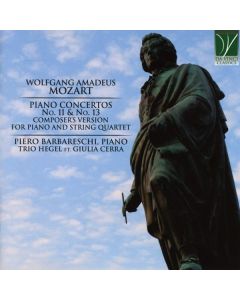 Piano Concertos No. 11 & No. 13 (Composer’s Version For Piano And String Quartet)