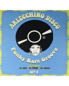 Arlecchino Disco Funky Rare Groove Act II