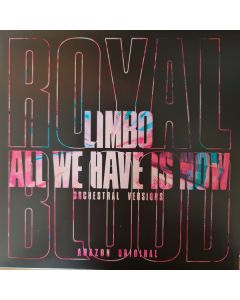 Limbo / All We Have Is Now (Orchestral Versions)