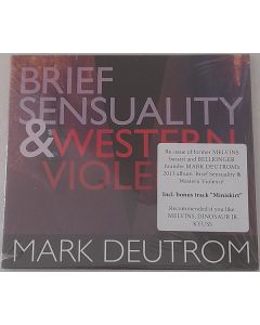 Brief Sensuality & Western Violence
