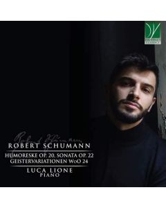 Humoreske Op. 20, Sonata Op. 22, Geistervariationen WoO 24