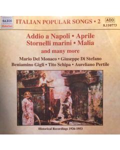 Italian Popular Songs 2 - Addio A Napoli / Aprile / Stornelli Marina / Malia And Many More