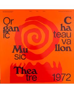 Organic Music Theatre (Festival De Jazz De Chateauvallon 1972)