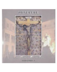 Miserere - La Musica della Settimana Santa a Sessa Aurunca