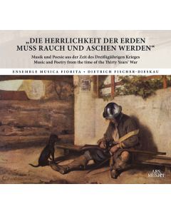 Die Herrlichkeit Der Erden Muss Rauch Und Aschen Werden