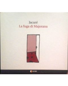 La Fuga Di Majorana