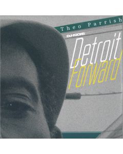 DJ-Kicks Detroit Forward