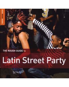 The Rough Guide To Latin Street Party