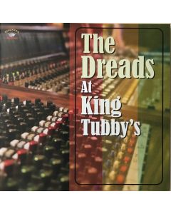 The Dreads At King Tubby's