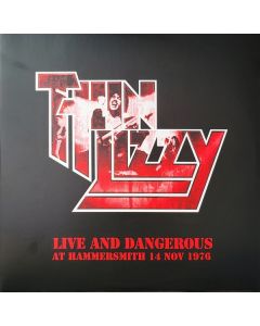 Live And Dangerous At Hammersmith 14 Nov 1976