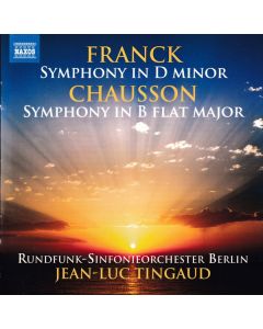 Franck: Symphony In D Miknor, Chausson Symphony In B Flat Major