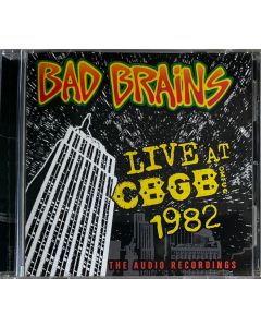 Live At CBGB 1982 (The Audio Recordings)