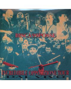 Incredibile Opposizione Tour