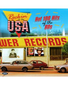 Rockin' In The USA: Hot 100 Hits Of The 80s