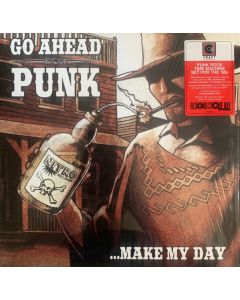 Go Ahead Punk...Make My Day
